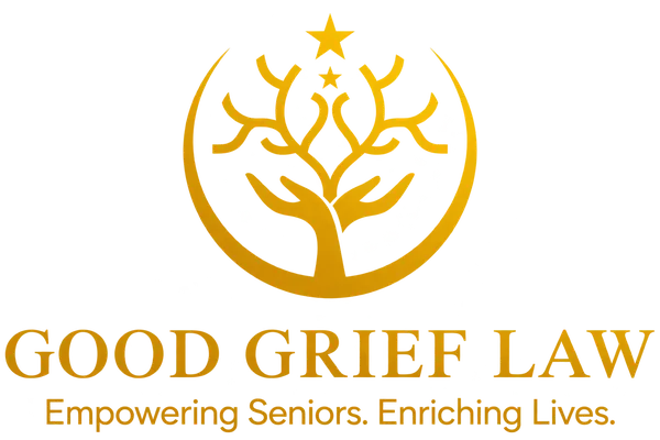 Good Grief Law. Empowering Seniors. Enriching Lives.